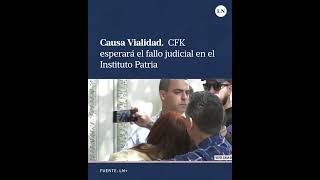 Causa Vialidad Cristina Kirchner esperará el fallo en su contra desde el Instituto Patria [upl. by Caprice818]