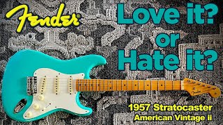 Fender American Vintage ii 1957 Stratocaster  One Month Review  Love it or Hate it [upl. by Critta]