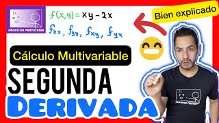 ✅​Segunda DERIVADA PARCIAL 𝘼𝙥𝙧𝙚𝙣𝙙𝙚 𝙘𝙤𝙣 3 𝙀𝙟𝙚𝙧𝙘𝙞𝙘𝙞𝙤𝙨 😎​🫵​💯​ Cálculo Multivariable [upl. by Wennerholn]