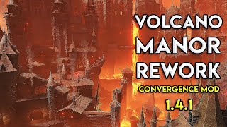 Volcano Manor rework  Full Walkthrough 🔥  Convergence Mod 141 [upl. by Sigrid]