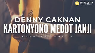 kartonyono medot janji  denny caknan akustik karaoke [upl. by Arytal]