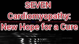 Cardiomyopathy New Hope for a Cure [upl. by Leis558]