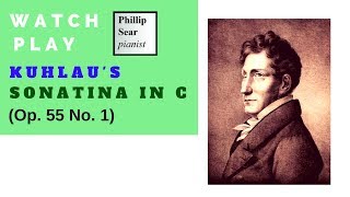 Friedrich Kuhlau  Sonatina in C  Op 55 No 1 [upl. by Alcock]