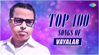 Top 100 Songs of Vayalar  Aayiram Pathasarangal  Kayambookannil  Sanyasini Nin  Swapnagal [upl. by Enenaj]