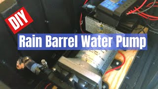 DIY Battery Operated Water Pump for Rain Barrel Irrigation with Solar Charging [upl. by Bouton46]