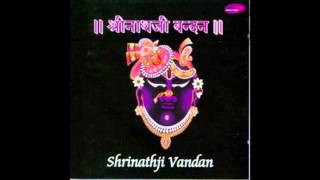 Bhajaman Shri Vallabh Sharnam  Shrinathji Vandan Sanjeev Abhyankar [upl. by Sena891]