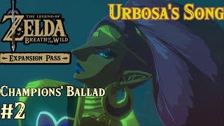 The Champions Ballad Urbosas Song Zelda Breath of the Wild [upl. by Lebiram559]