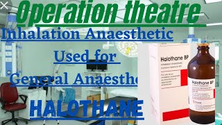 HalothaneGeneral Anaesthesia used for halothaneInhalation Medicine halothanehalothane useinHindi [upl. by Adnimra723]