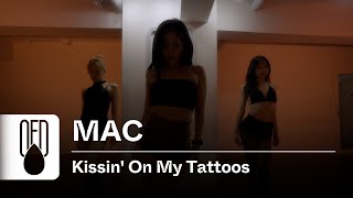 August Alsina  Kissin On My Tattoos  MAC Choreography [upl. by Gunning636]