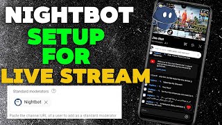 How To Add Nightbot On YouTube Live Stream  Nightbot Tutorial [upl. by Suhcnip]