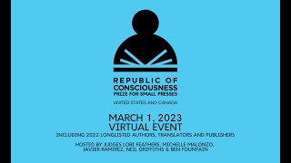 Republic of Consciousness Prize United States and Canada 2022 Longlisted Virtual Event [upl. by Geerts]