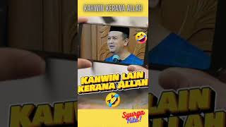 Ustaz Syamsul Debat Lawak Kahwin Kerana Allah Ustaz Syamsul Debat ustazkazim sholawat kahwin [upl. by Aicilec]