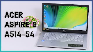 Acer Aspire 5 A514 54  Intel Core i5 1135G7 [upl. by Oirifrop]