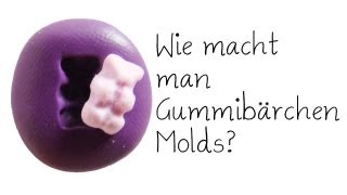 Wie macht man Gummibärchen FormenMolds  Anielas Fimo [upl. by Mauer]