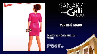 Certifié Mado  Samedi 20 Novembre 2021  Théâtre Galli [upl. by Neram]