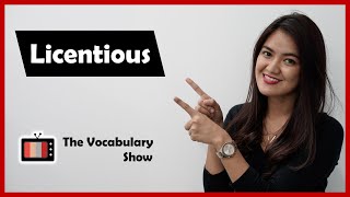 Licentious Meaning Usage amp Pronunciation [upl. by Jehanna]