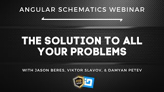 Angular Schematics  The Solution to All Your Problems Webinar  ngconf amp Infragistics  ngconf [upl. by Tiemroth]