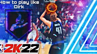 NBA 2k22 catch and shoot moves how to play like Dirk blinder badge users [upl. by Chery58]