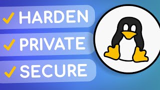 The COMPLETE Linux Hardening Privacy amp Security Guide [upl. by Aldos]