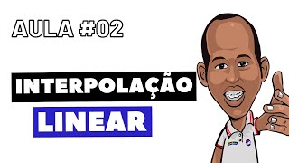 INTERPOLAÇÃO POLINOMIAL LINEAR  02 [upl. by Llireva]