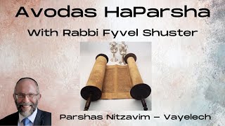 Return To Yourself  Avodas HaParsha  Parshas NitzavimVayelech [upl. by Runkel]