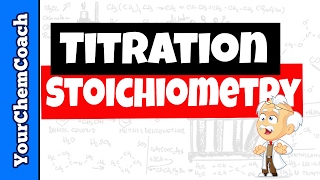 How to Calculate Titration Stoichiometry [upl. by Anatak244]