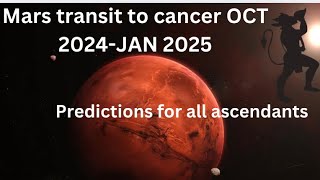 Last 2024 predictions Mars transits CANCER  November 2024January 2025 astrology For all signs [upl. by Edina]