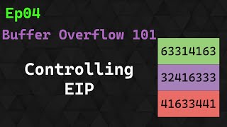 Buffer Overflow 101 Ep 4  Controlling EIP [upl. by Isabella]