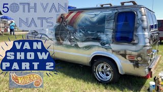 50th Nationals Van Show Walk Through Part 2 Custom Vans Everywhere head on a swivel [upl. by Nyrb2]