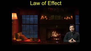 Law of Effect  Edward Thorndike [upl. by Eejan]