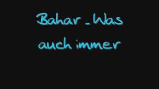 Bahar was auch immer  Lyrics [upl. by Ellehcal740]