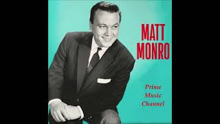 MATT MONRO  Softly As I Leave You [upl. by Bergquist932]