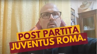 POST PARTITA JUVE ROMA [upl. by Enilaf134]