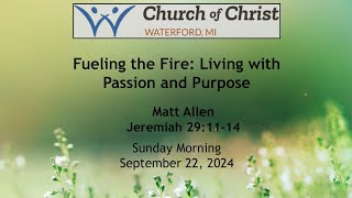 quotFueling the Fire Living with Passion and Purposequot [upl. by Eciruam]