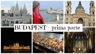 Vlog Budapest  Terme Castle Hill cibo e delirio al buio prima parte [upl. by Krever948]