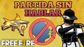 🔴BRCLASIFICATORIA PARTIDA sin HABLAR EN FREE FIRE 🔴 EDSONFFx [upl. by Krebs]