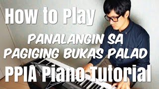 【ピアノカバー】 Panalangin sa Pagiging Bukas Palad PianoTutorialPPIAPianoCoversPPIA [upl. by Eiznekam]