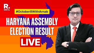 Haryana Assembly Election Results LIVE Constituencywise Updates And Fastest Trends With Arnab [upl. by Yelrah]