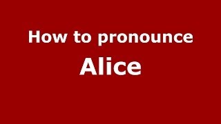 How to pronounce Alice ItalianItaly  PronounceNamescom [upl. by Hilton]