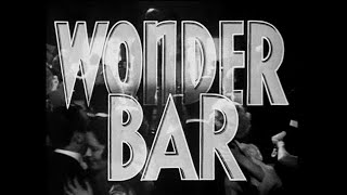 Wonder Bar 1934 Trailer  Al Jolson [upl. by Adnilam836]