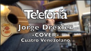 Telefonía  Jorge Drexler  Cover  Cuatro Venezolano [upl. by Di321]