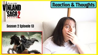 Vinland Saga Season 2 Episode 13 Reaction amp Thoughts [upl. by Nnairek973]