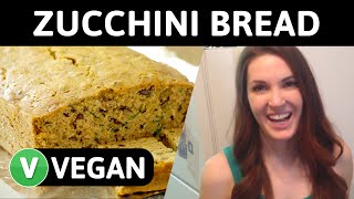 How to Make the BEST VEGAN ZUCCHINI BREAD My Favorite Vegan Recipe [upl. by Ssew]