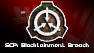 SCP Blocktainment Breach [upl. by Aicenad]