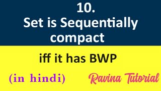 10 Sequentially Compact Set  Bolzano Weierstraas Property  Compactness in Metric Space  in Hindi [upl. by Aidaas]