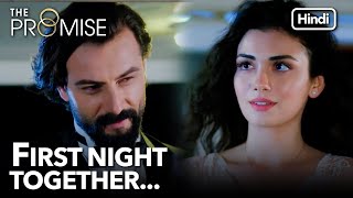 Reyhan and Emirs first night together  The Promise Episode 227 Hindi Dubbed [upl. by Novanod]