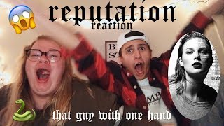 REPUTATION TAYLOR SWIFT ALBUM REACTION  THAT GUY WITH ONE HAND [upl. by Lyrred]