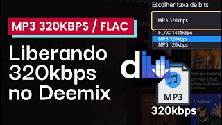 Como LIBERAR Deemix em 320kbps [upl. by Coray]