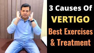 Vertigo Exercises 3 Causes of Vertigo BPPV Exercises Treatment of Vertigo Dizziness Treatment [upl. by Cassandra]