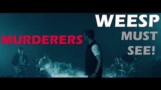 Weesp  Murderers Official Music Video 2015 [upl. by Daisy]